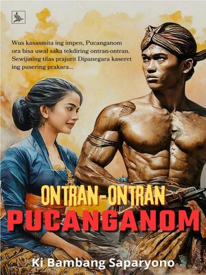 cover image of Ontran-Ontran Pucanganom (Novel Basa Jawa)